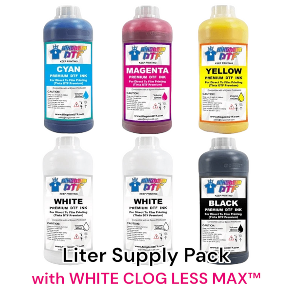 DTF Ink CLOG LESS MAX™ LITER Supply Pack (CMYK + 2 WHITE CLOG LESS MAX™) - Best Direct To Film Inks for Desktop & Wide Format DTF Printers